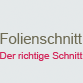 FOLIENSCHNITT